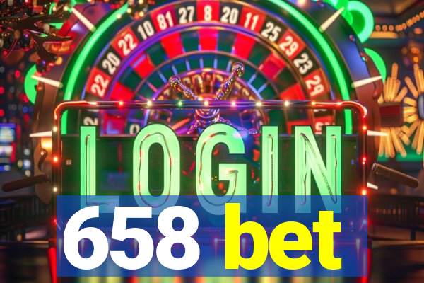 658 bet